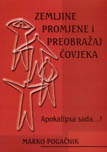 ZEMLJINE PROMJENE I PREOBRAŽAJ ČOVJEKA