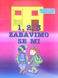1, 2, 3 zabavimo se mi